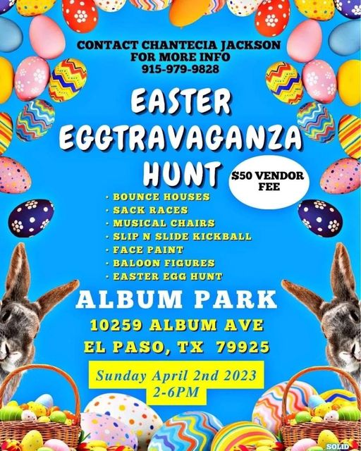 Easter Eggtravaganza Hunt Todoelpaso