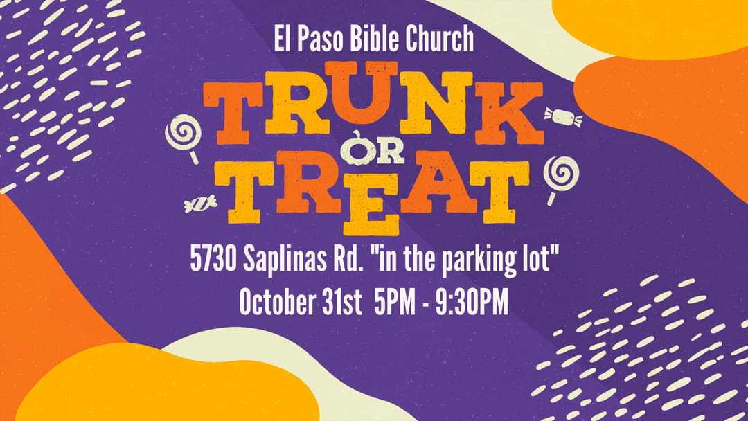 TrunkOrTreat El Paso Bible Church