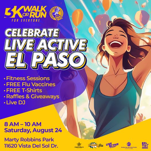 Live Active El Paso 4th Anniversary Celebration