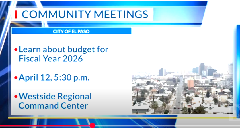 City of El Paso FY2026 Budget Community Meeting - Westside Regional Command Center