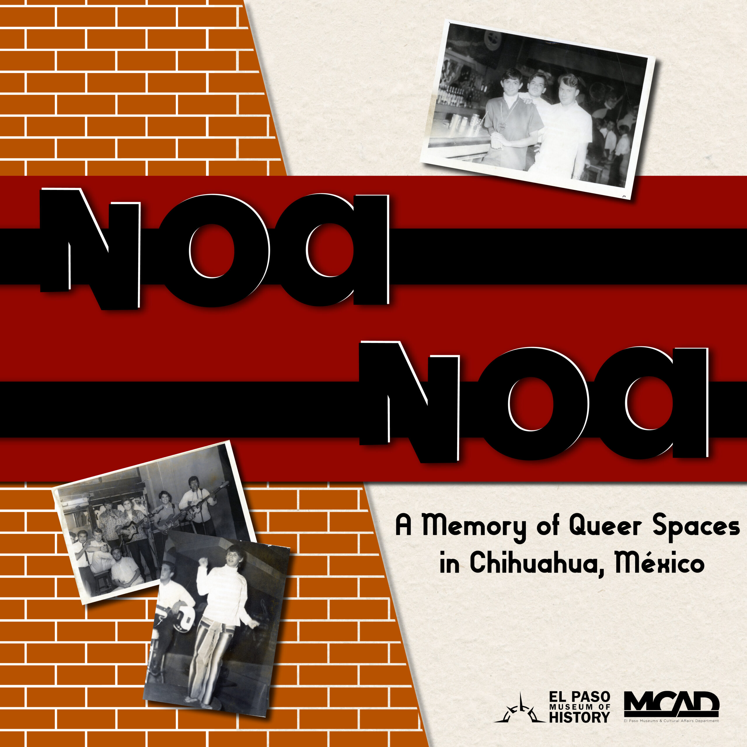 El Noa Noa: A Memory of Queer Spaces in Chihuahua, Mexico - ToDoElPaso.com
